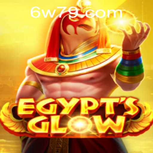 Exploring the Enchanting World of EgyptsGlow: A Comprehensive Guide with w79 PH Login