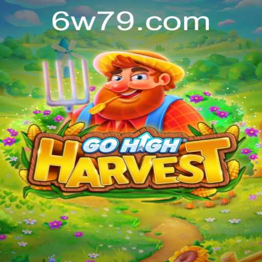 Experience the Thrilling World of GoHighHarvest