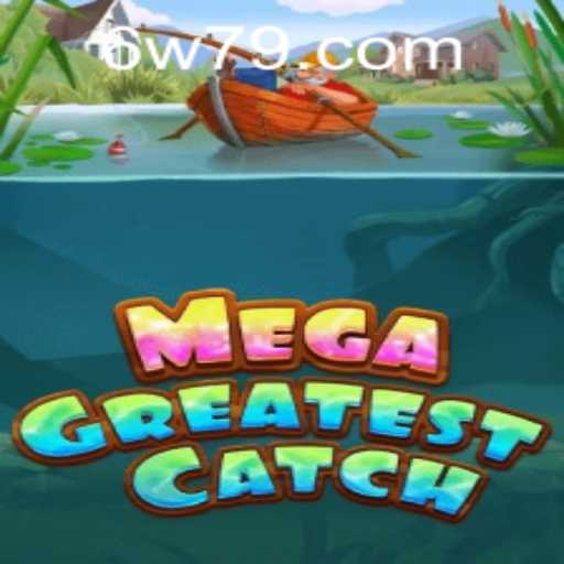 Inside the World of MegaGreatestCatch: A New Gaming Sensation