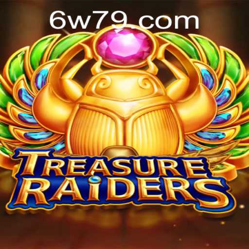 Exploring TREASURERAIDERS: A Dive into the Adventurous World of W79 PH Login